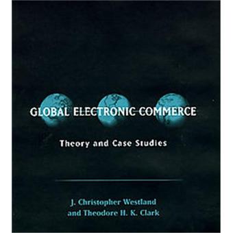 Global Electronic Commerce - Theory and Cases - Hardback - 2000 - 1